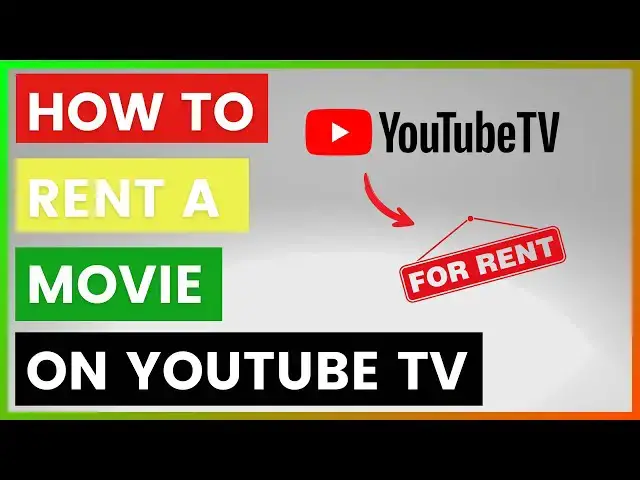 'Video thumbnail for How To Rent A Movie On YouTube TV? [in 2025]'