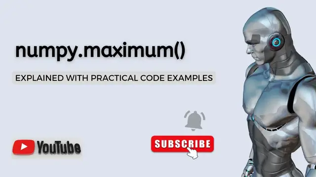 'Video thumbnail for Python Numpy Maximum Function | Parameters Explained | Python Tutorial | Python Data Science'