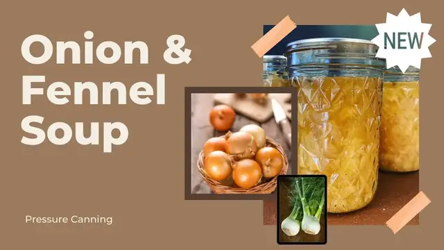 'Video thumbnail for Onion & Fennel Soup // Pressure Canning // Jeni Gough'