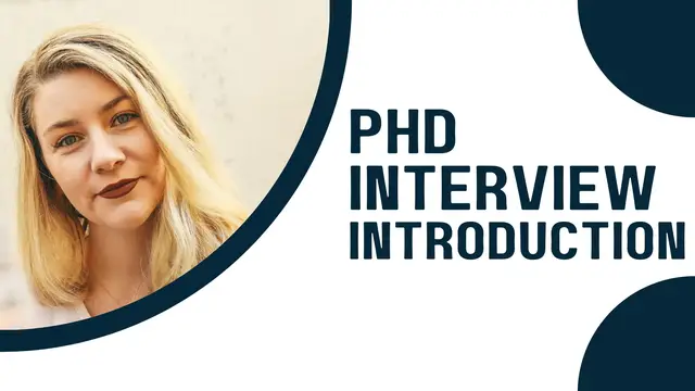 'Video thumbnail for Introduce yourself in a PhD interview (4 simple steps + examples)'