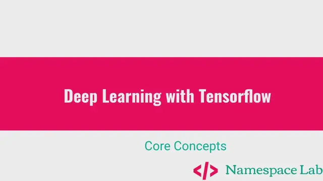'Video thumbnail for TensorFlow Core Concepts'
