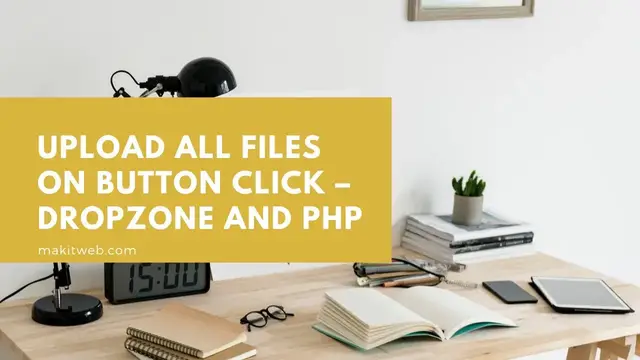 'Video thumbnail for Upload all files on button click – Dropzone and PHP'