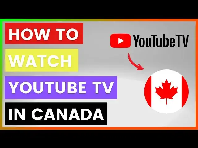 'Video thumbnail for How To Watch YouTube TV In Canada? [in 2025]'
