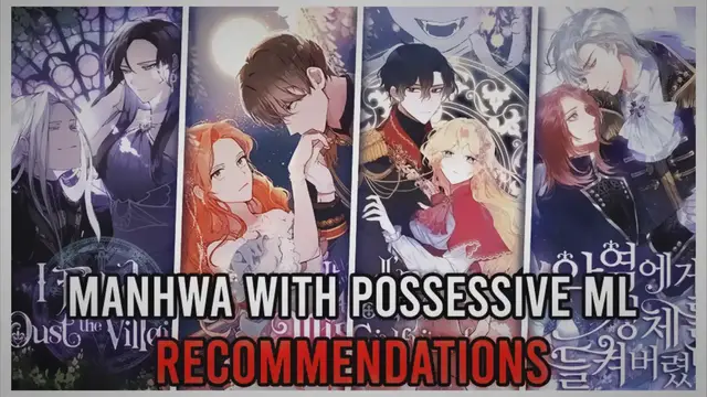 'Video thumbnail for 13 Best Romance Manhwa With Possessive Male Lead'