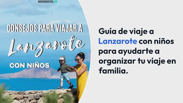 'Video thumbnail for Lanzarote con niños ¡Qué ver, mi experiencia y consejos!'
