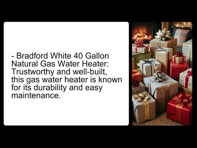 'Video thumbnail for Water Heaters Gift Ideas'