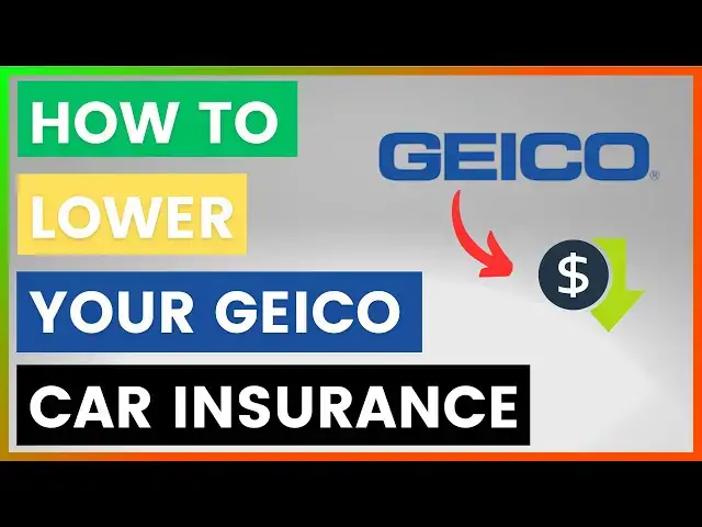 'Video thumbnail for How To Lower Your GEICO Car Insurance? [in 2025]'