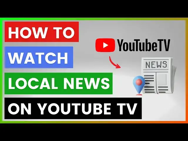'Video thumbnail for How To Watch Local News On YouTube TV? [in 2025]'