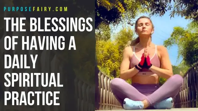 'Video thumbnail for The Blessings of Having a Daily Spiritual Practice'