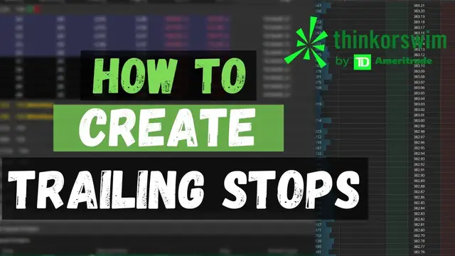 'Video thumbnail for How to Create Trailing Stops on ThinkorSwim I Step-by-Step Tutorial'