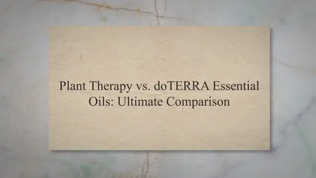 'Video thumbnail for Plant Therapy vs. doTERRA Essential Oils: Ultimate Comparison'
