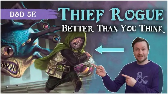 'Video thumbnail for Thief Rogue Actually AMAZING❗️ D&D 5e Deep Dive 💥 Explosive, Underrated Potential at Level 3'