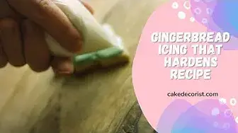 'Video thumbnail for Gingerbread Icing That Hardens Recipe'