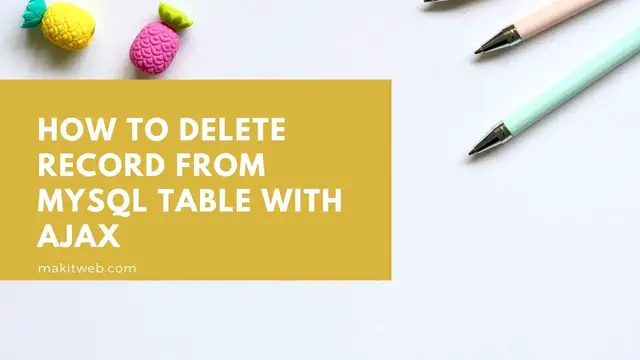 'Video thumbnail for How to Delete Record from MySQL Table with AJAX'