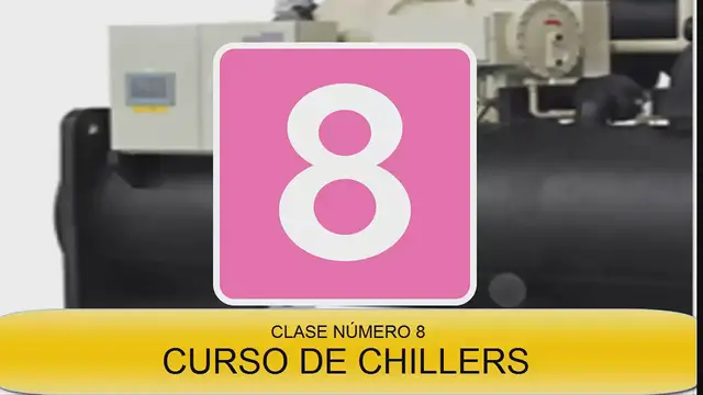 'Video thumbnail for CHILLER EN FUNCIONAMIENTO CON COMPRESOR CENTRIFUGO  PARTES FUNDAMENTALES CLASE 8 CURSO DE CHILLERS'