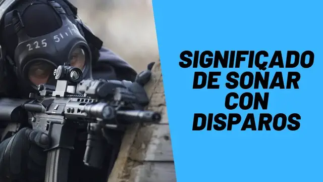 'Video thumbnail for Significado de Soñar con Disparos'