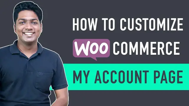 'Video thumbnail for How To Customize WooCommerce My Account Page(in just 10 min)'