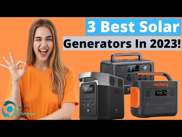 'Video thumbnail for THE 3 BEST SOLAR GENERATORS! (TOP 3)'