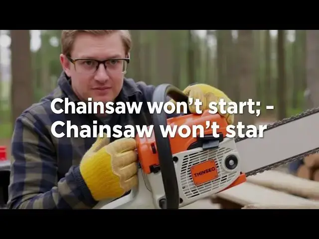 'Video thumbnail for Chainsaw Won’t Start? | Complete Troubleshooting Guide for Fixing Your Chainsaw'