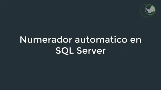 'Video thumbnail for Numerador automático en SQL Server'