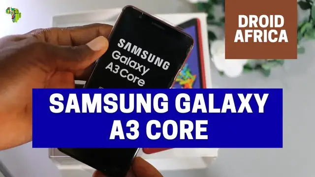 'Video thumbnail for Samsung Galaxy A3 Core unboxing and review'