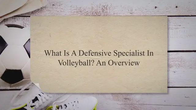 'Video thumbnail for What Is A Defensive Specialist In Volleyball? An Overview'