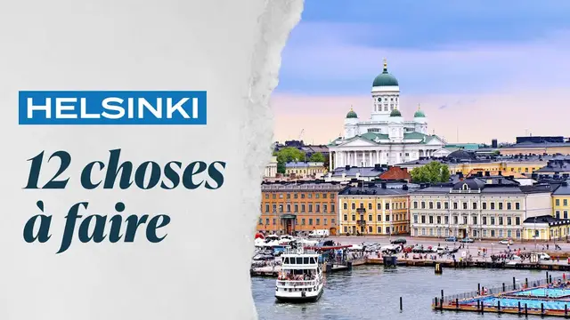 'Video thumbnail for Finlande : 12 choses à faire à Helsinki'