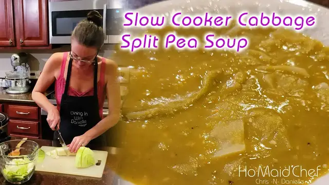 'Video thumbnail for Slow Cooker Cabbage Split Pea Soup | Dining In With Danielle'