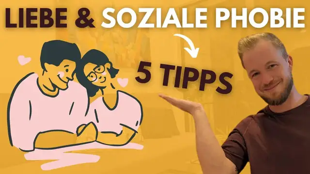 'Video thumbnail for 5 Beziehungstipps für Menschen mit sozialer Angst'