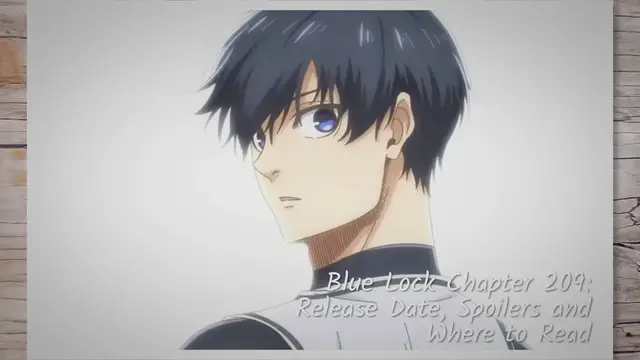 'Video thumbnail for Blue Lock Chapter 209: Release Date, Spoilers and Where to Read'