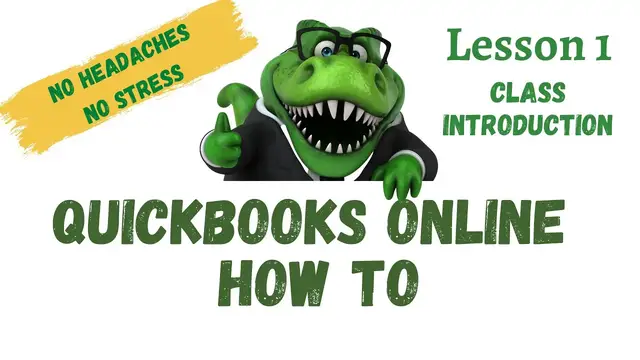 'Video thumbnail for QuickBooks How To #1 | Class Introduction | Free QuickBooks Online Training'