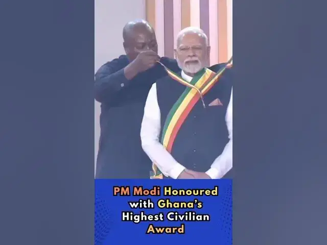 'Video thumbnail for PM Modi Honoured with Ghana’s Highest Civilian Award'