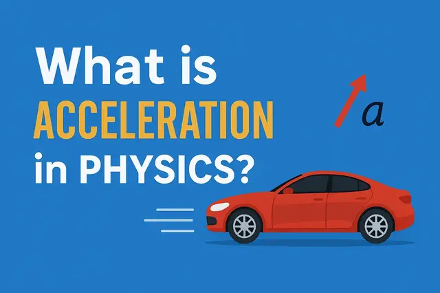 'Video thumbnail for what is acceleration in physics?'