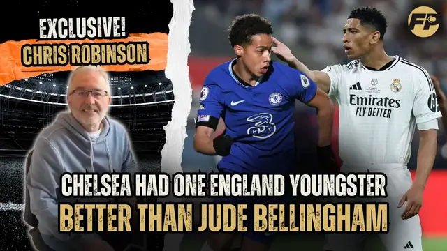 'Video thumbnail for Ex-Chelsea scout Chris Robinson: Scouting Jude Bellingham - and why we believed Ben Elliott was superior'