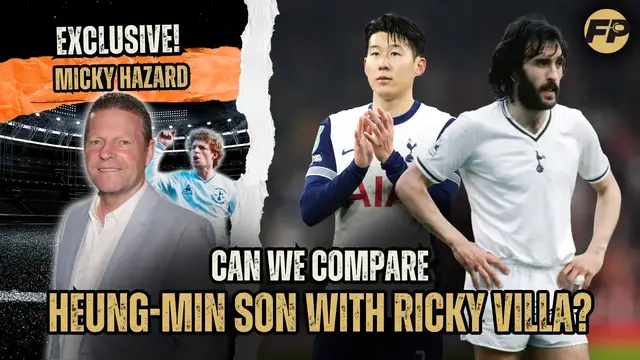 'Video thumbnail for Micky Hazard compares Tottenham legends Heung-min Son and Ricky Villa'