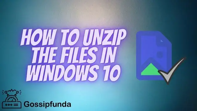 'Video thumbnail for How to Unzip Files In Windows 10'