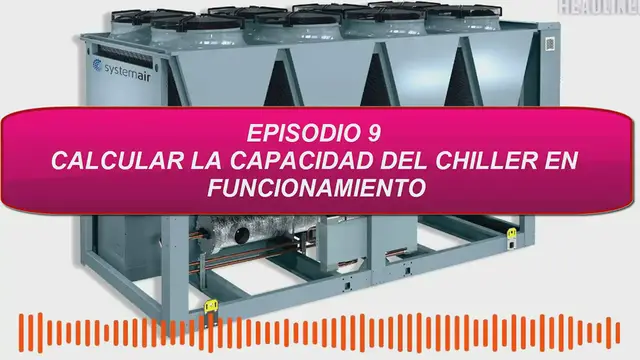 'Video thumbnail for CALCULO DE CHILLER EN FUNCIONAMIENTO ¿COMO SABER LA CAPACIDAD QUE MANEJA LA ENFRIADORA DE AGUA_'