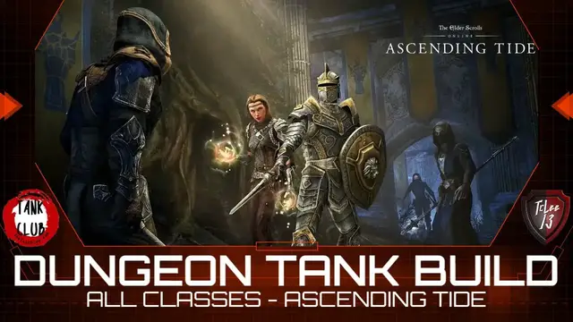 'Video thumbnail for Best ESO Dungeon Tank Build 2022 [ALL CLASSES] | Elder Scrolls Online | Ascending Tide'