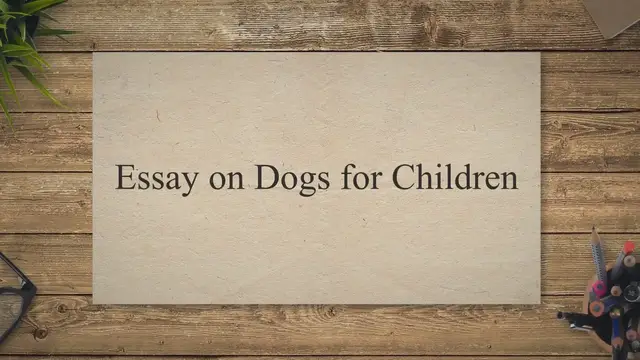 'Video thumbnail for Essay On Dogs In English For Children And Students For Class 5, 6, 7 And 8'