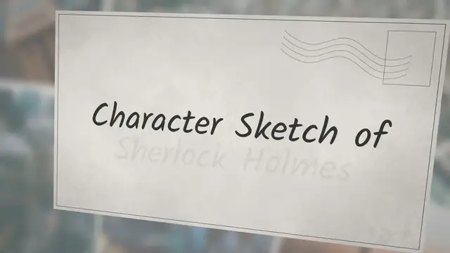 'Video thumbnail for Character Sketch Of Sherlock Holmes - Smart English Notes'