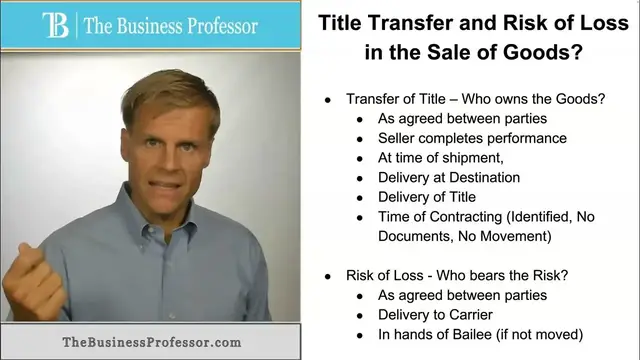 'Video thumbnail for Title Transfer and Risk of Loss in the Sale of Goods'