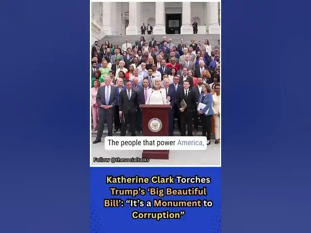 'Video thumbnail for Katherine Clark Torches Trump’s ‘Big Beautiful Bill’: “It’s a Monument to Corruption”'