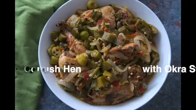 'Video thumbnail for Cornish Hen and Okra Stew'
