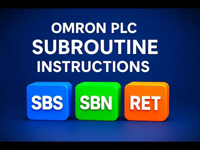 'Video thumbnail for Omron PLC Subroutine Instructions: SBS, SBN, RET'