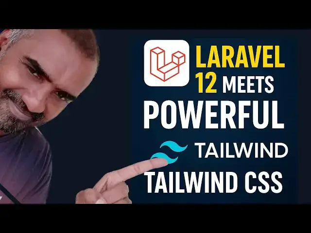 'Video thumbnail for Laravel 12 Meets POWERFUL Tailwind CSS!'