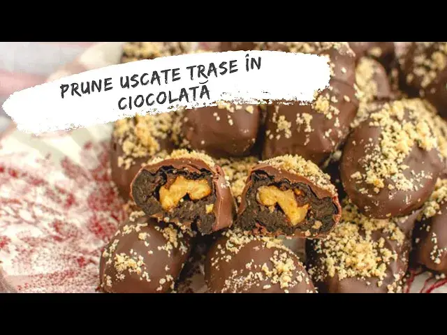 'Video thumbnail for Prune uscate trase în ciocolată. Bomboane cu prune uscate | Bucate Aromate'