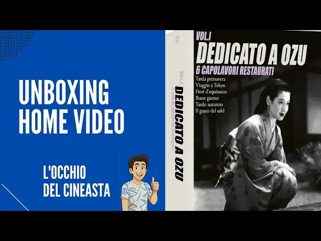 'Video thumbnail for Unboxing dell'edizione Blu-ray del cofanetto Dedicato a Ozu - Vol. 1- 6 capolavori restaurati - CG'