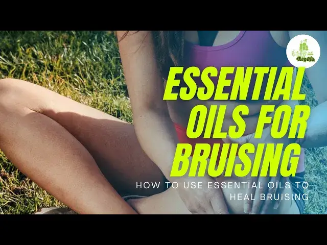 'Video thumbnail for Essential Oils for bruising : How to use essential oils to heal bruising'