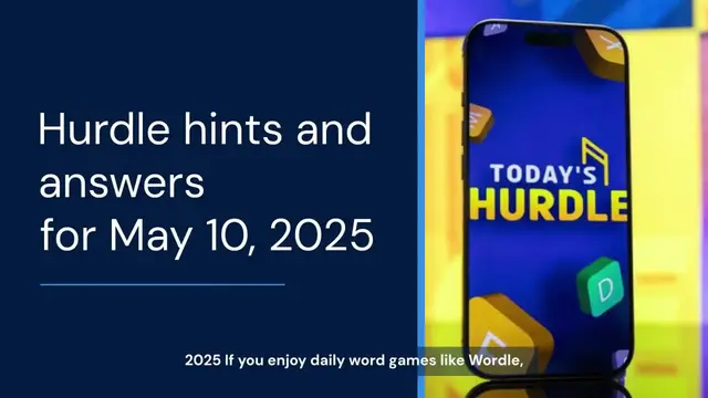 'Video thumbnail for Hurdle hints and answers for May 10, 2025'