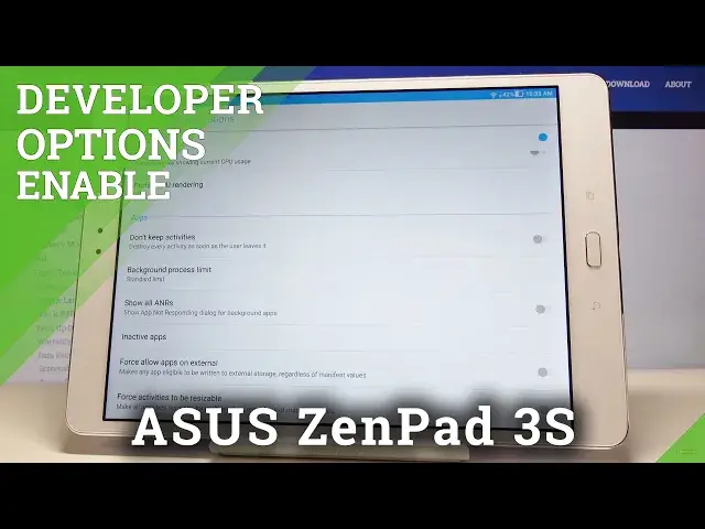 'Video thumbnail for How to Activate Developer Options in ASUS ZenPad 3S – Developer Settings'